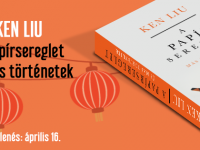 A papírsereglet és más történetek – ajánló Ken Liu novelláskötetéről