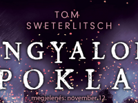 Angyalok Pokla – ajánló Tom Sweterlitsch első regényéről