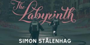 Elménk átláthatatlan labirintusában – ajánló Simon Stålenhag A labirintus című kötetéről